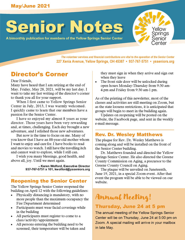 Link goes to a PDF file of the 2021 May/June Yellow Springs Senior Center newsletter. 