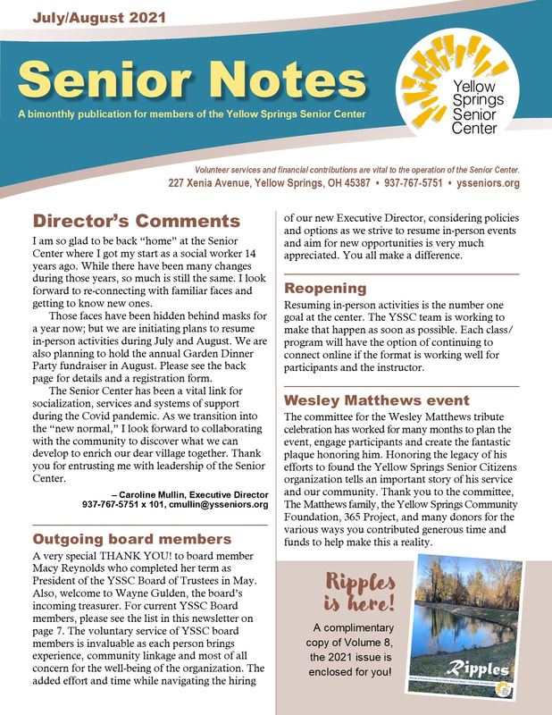 Link goes to a PDF file of the 2021 July/August Yellow Springs Senior Center newsletter. 