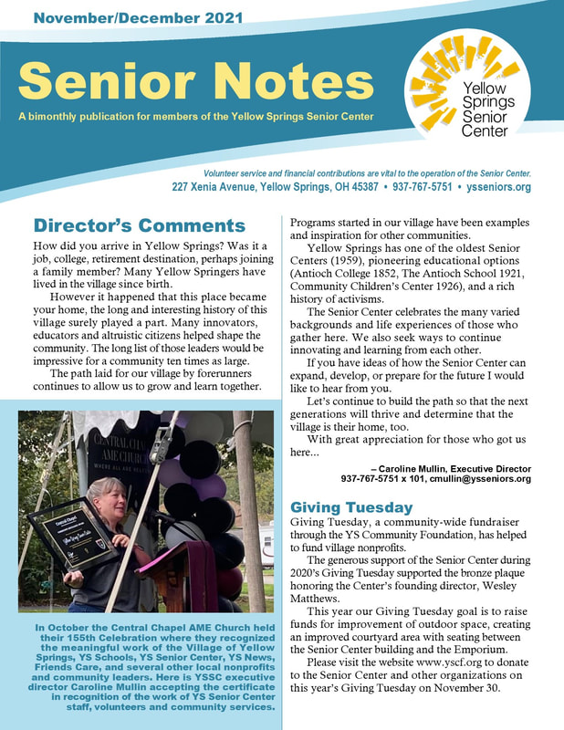 Link goes to a PDF file of the 2021 November/December  Yellow Springs Senior Center newsletter. 