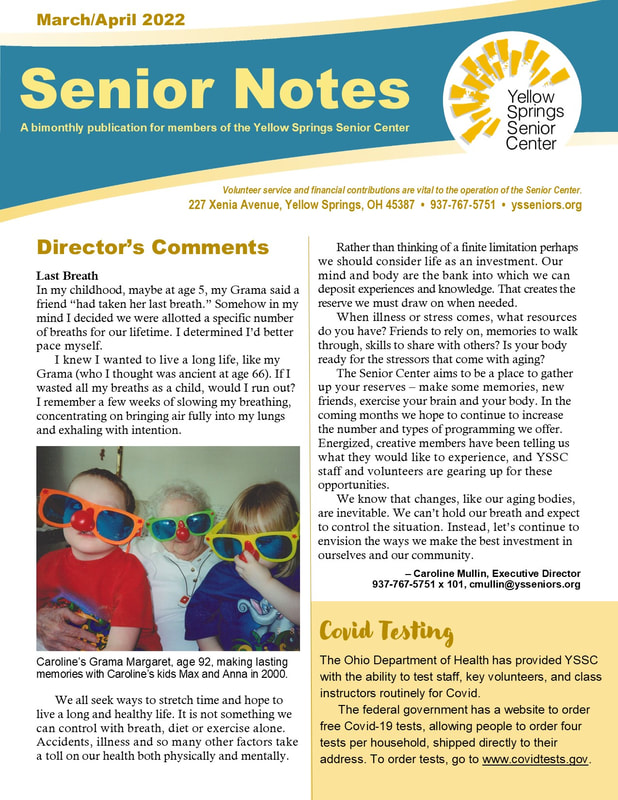 Link goes to a PDF file of the 2022 March/April Yellow Springs Senior Center newsletter. 