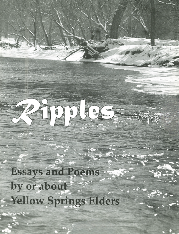 Link goes to a PDF file of the 2014 version of Ripples, the Yellow Springs Senior Center annual literary magazine.