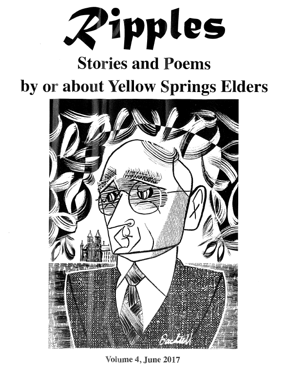 Link goes to a PDF file of the 2017 version of Ripples, the Yellow Springs Senior Center annual literary magazine.